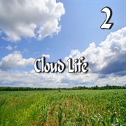 Cloud life, vol. 2 cover image cdn