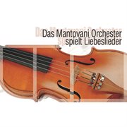 Das mantovani orchester spielt liebeslieder cover image cdn