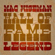 Mac wiseman: hall of fame legend cover image cdn