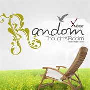 Random thoughts riddim cover image cdn