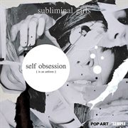 Self obsession is an artform cover image cdn