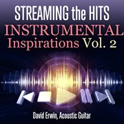 Streaming the hits: instrumental inspirations, vol. 2 cover image cdn