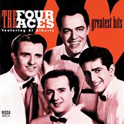 The Four Aces' greatest hits cover image cdn