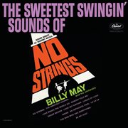 The sweetest swingin' sounds of no strings cover image cdn