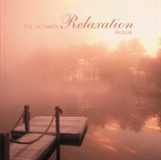 The ultimate relaxation album cover image cdn