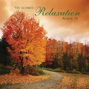 The ultimate relaxation album iv cover image cdn