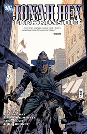 Jonah hex vol. 5: luck runs out. Volume 5, issue 25-30 cover image cdn