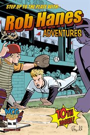 Rob hanes adventures: the pride of the chickenhawks. Issue 10 cover image cdn