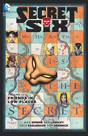 Secret six vol. 1: friends in low places. Volume 1, issue 1-6 cover image cdn