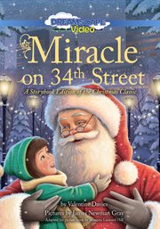 Miracle on 34th Street : a storybook edition of the Christmas clasic cover image cdn
