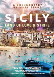 Sicily : land of love & strife cover image cdn