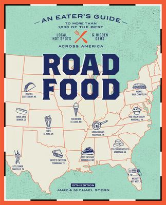 Roadfood : an eater's guide to more than 1,000 of the best local hot spots & hidden gems across America  cover image cdn