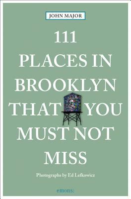 111 places in Brooklyn that you must not miss cover image