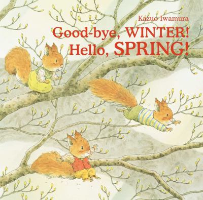 Good-bye, winter! Hello, spring!  cover image cdn