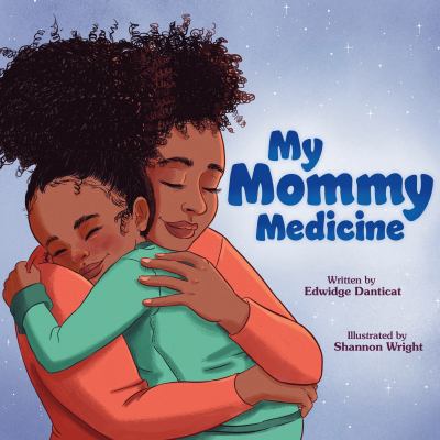 My mommy medicine cover image