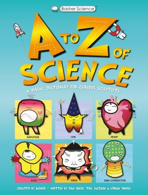 A to Z of science : a visual dictionary for curious scientists  cover image cdn