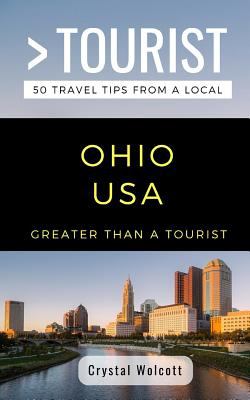Greater than a tourist - Ohio USA : 50 travel tips from a local  cover image cdn