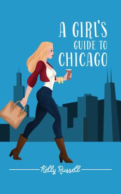 A girl's guide to Chicago  cover image cdn