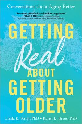 Getting real about getting older : conversations about aging better  cover image cdn