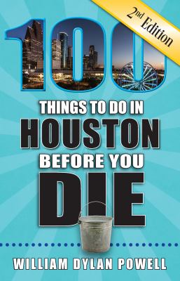 100 things to do in Houston before you die cover image cdn