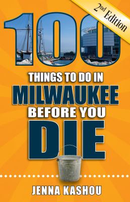 100 things to do in Milwaukee before you die cover image cdn