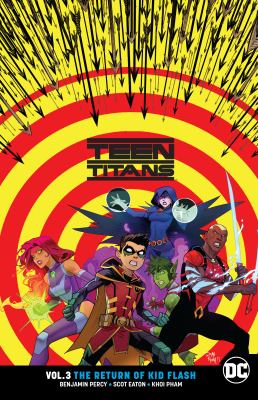 Teen Titans. 3, The return of Kid Flash  cover image cdn