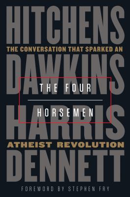 The four horsemen : the conversation that sparked an atheist revolution  cover image cdn