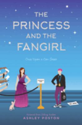 Princess and the fangirl : a geekerella fairy tale  cover image cdn