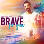 Brave for you cover image cdn