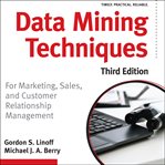 Data Mining Techniques : for marketing, sales, and customer relationship management cover image cdn