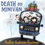 Death by minivan cover image cdn