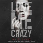 Love me crazy cover image cdn