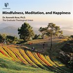Mindfulness, meditation, and happiness cover image cdn