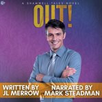 Out! : a novel in the Shamwell Tales cover image cdn
