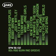 Body by jake: 80s r&b burn and groove (bpm 96-132) cover image cdn
