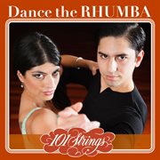 Dance the rhumba - 101 strings orchestra cover image cdn