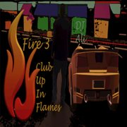 Fire 3:  club up in flames cover image cdn