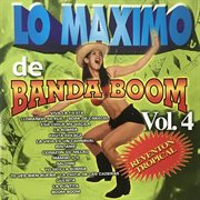 Lo maximo de banda boom, vol. 4 cover image cdn