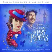 O retorno de mary poppins (trilha sonora original do filme). Trilha Sonora Original do Filme cover image cdn