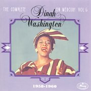 The complete dinah washington on mercury vol. 6 (1958-1960) cover image cdn