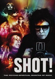 Shot! : The Psycho-spiritual Mantra of Rock cover image cdn