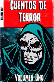 Cuentos de terror, volumen uno cover image cdn