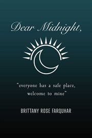 Dear midnight,. "Everyone Has a Safe Place, Welcome to Mine" cover image cdn