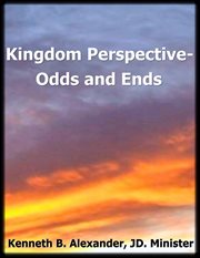 Kingdom perspective. Odds and Ends cover image cdn