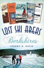 Lost ski areas of the berkshires cover image cdn