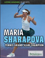 Maria Sharapova : tennis Grand Slam champion cover image cdn