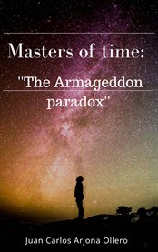 Masters of time. The Armageddon Paradox cover image cdn