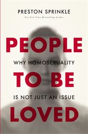 People to be loved : why homosexuality is not just an issue cover image cdn