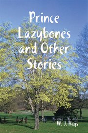 Prince lazybones and other stories cover image cdn