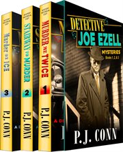 The detective joe ezell mystery boxed set. Books #1-3 cover image cdn